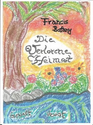 cover image of Die verlorene Heimat